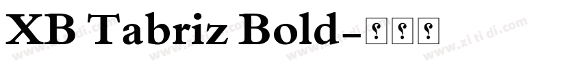 XB Tabriz Bold字体转换